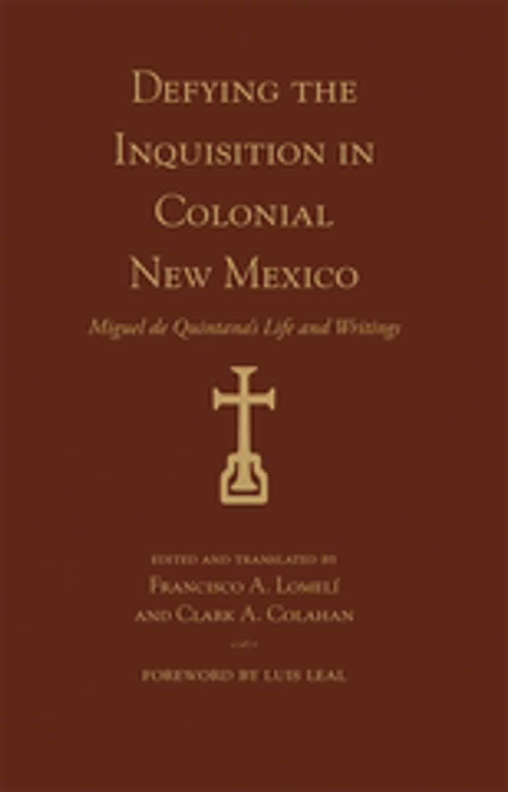 Big bigCover of Defying the Inquisition in Colonial New Mexico