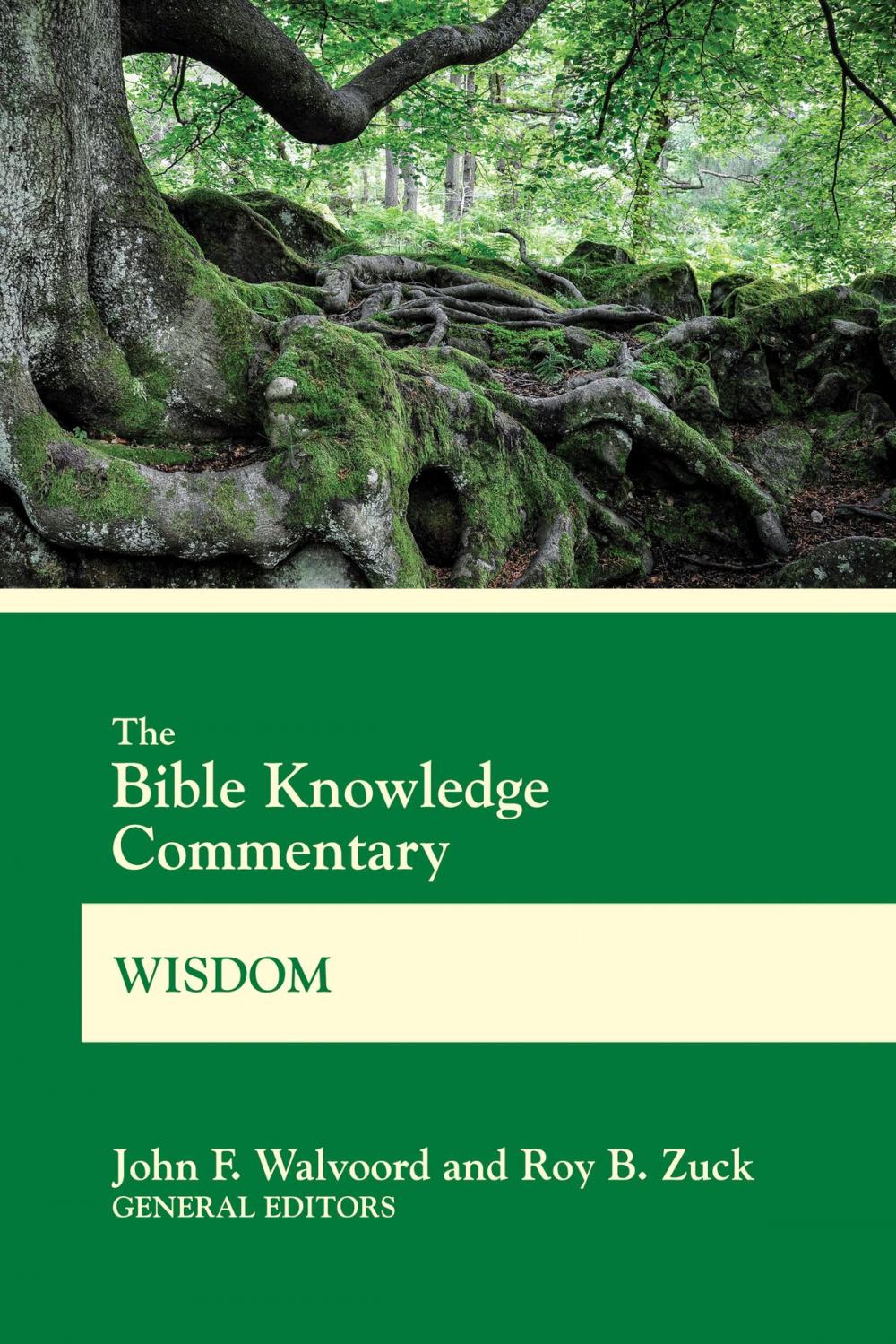 Big bigCover of The Bible Knowledge Commentary Wisdom