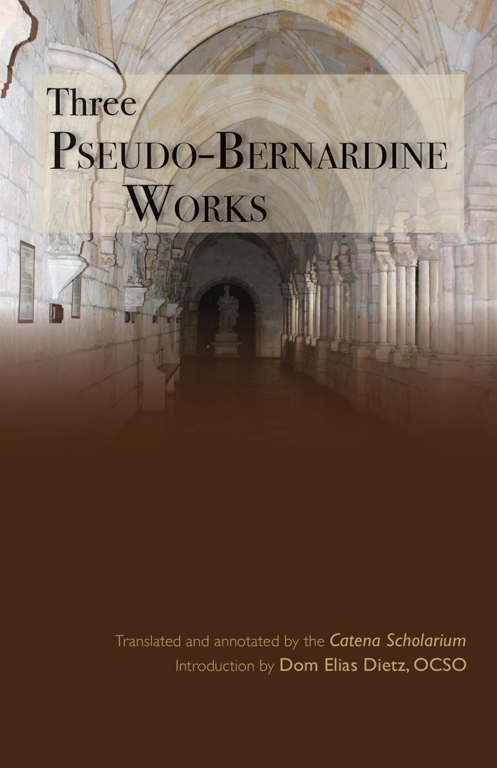 Big bigCover of Three Pseudo-Bernardine Works