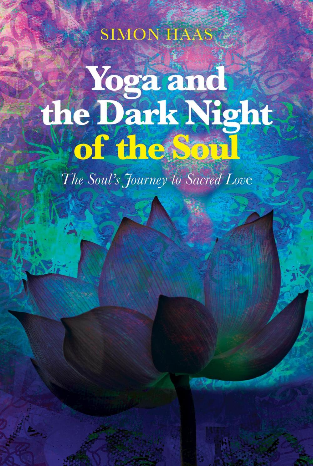 Big bigCover of Yoga and the Dark Night of the Soul