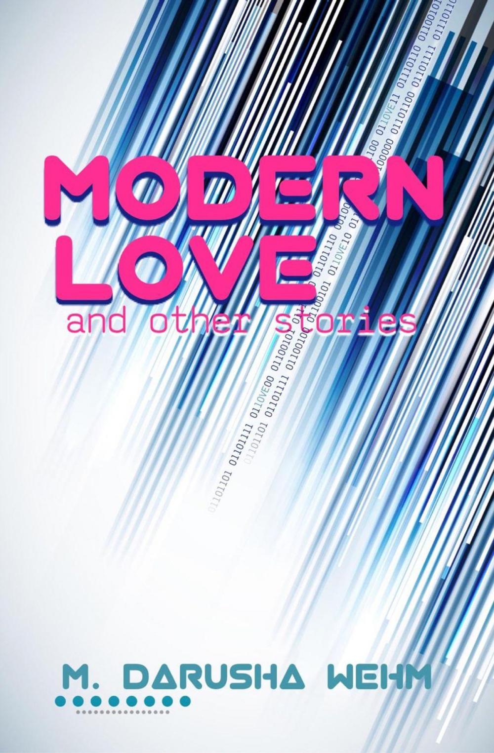 Big bigCover of Modern Love and other stories