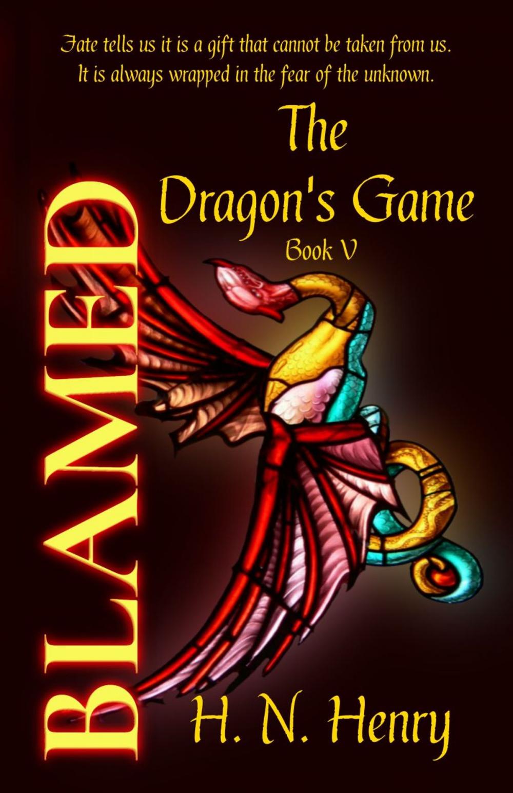 Big bigCover of BLAMED The Dragon's Game Book V