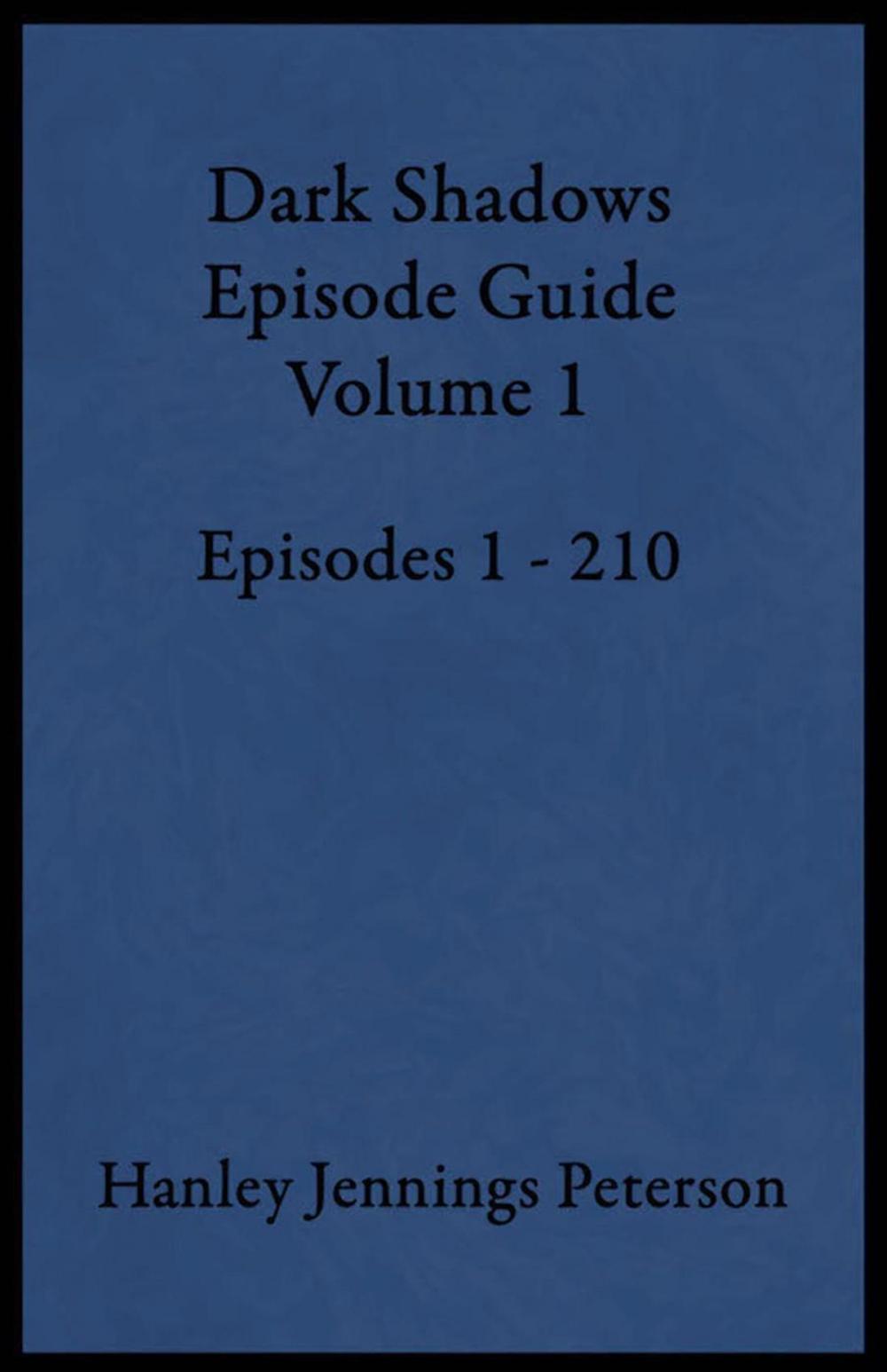 Big bigCover of Dark Shadows Episode Guide Volume 1