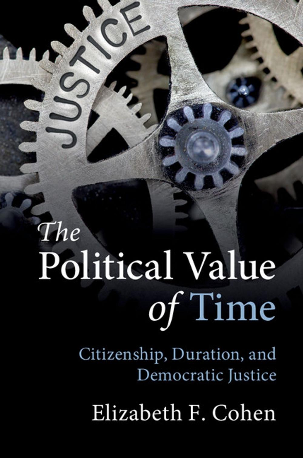 Big bigCover of The Political Value of Time