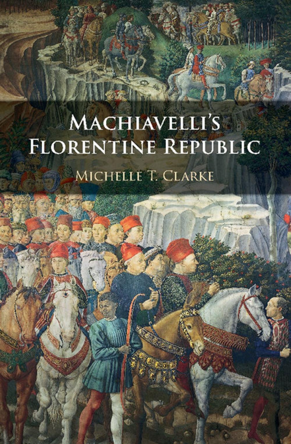 Big bigCover of Machiavelli's Florentine Republic