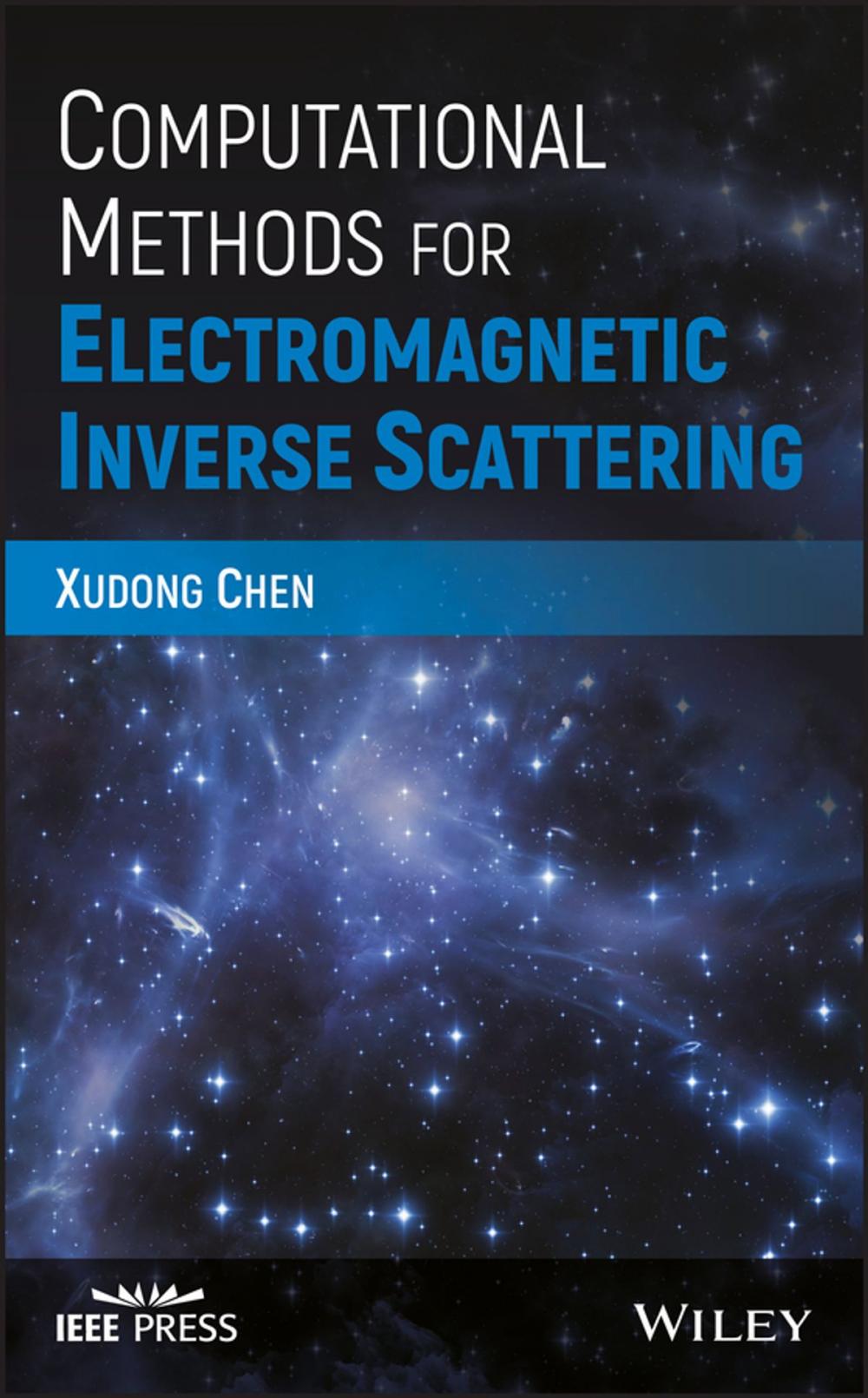 Big bigCover of Computational Methods for Electromagnetic Inverse Scattering