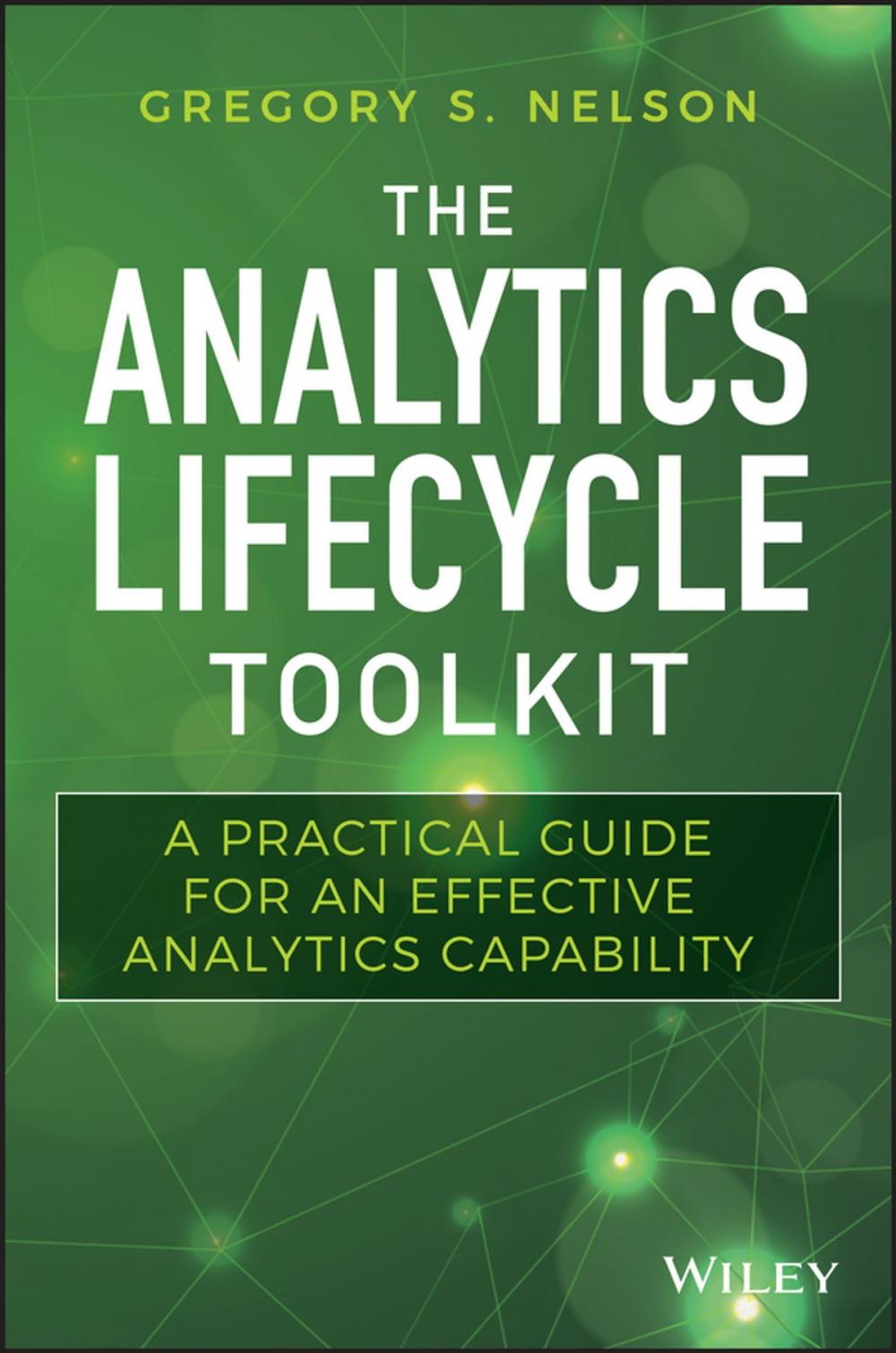 Big bigCover of The Analytics Lifecycle Toolkit