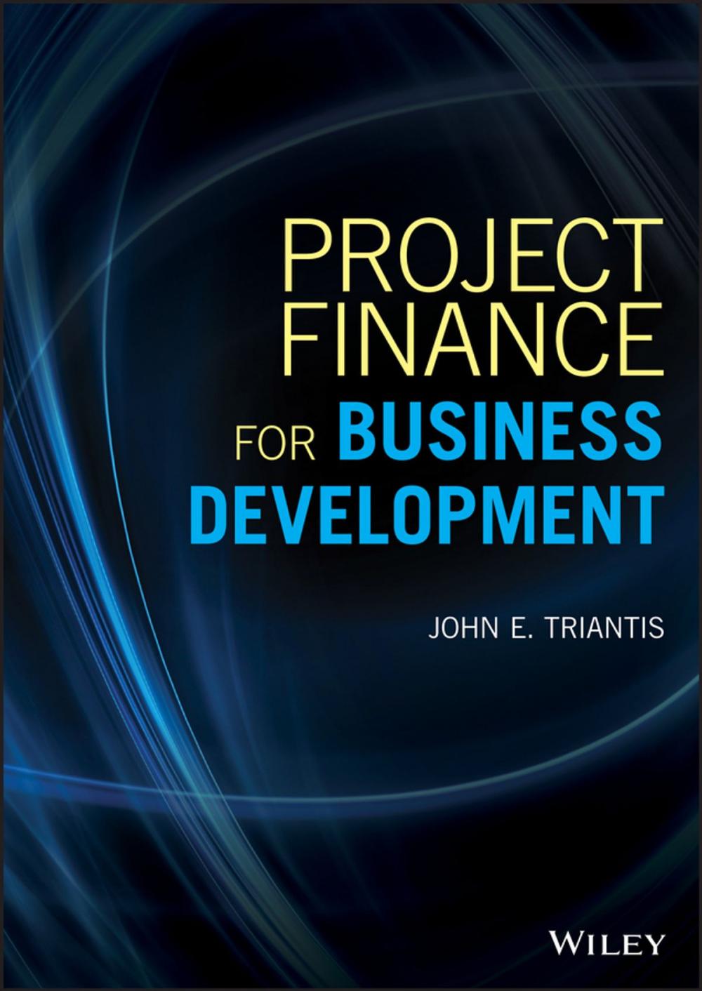 Big bigCover of Project Finance for Business Development