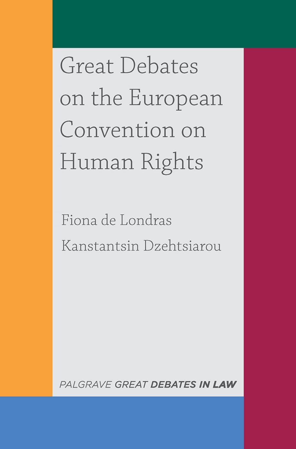 Big bigCover of Great Debates on the European Convention on Human Rights