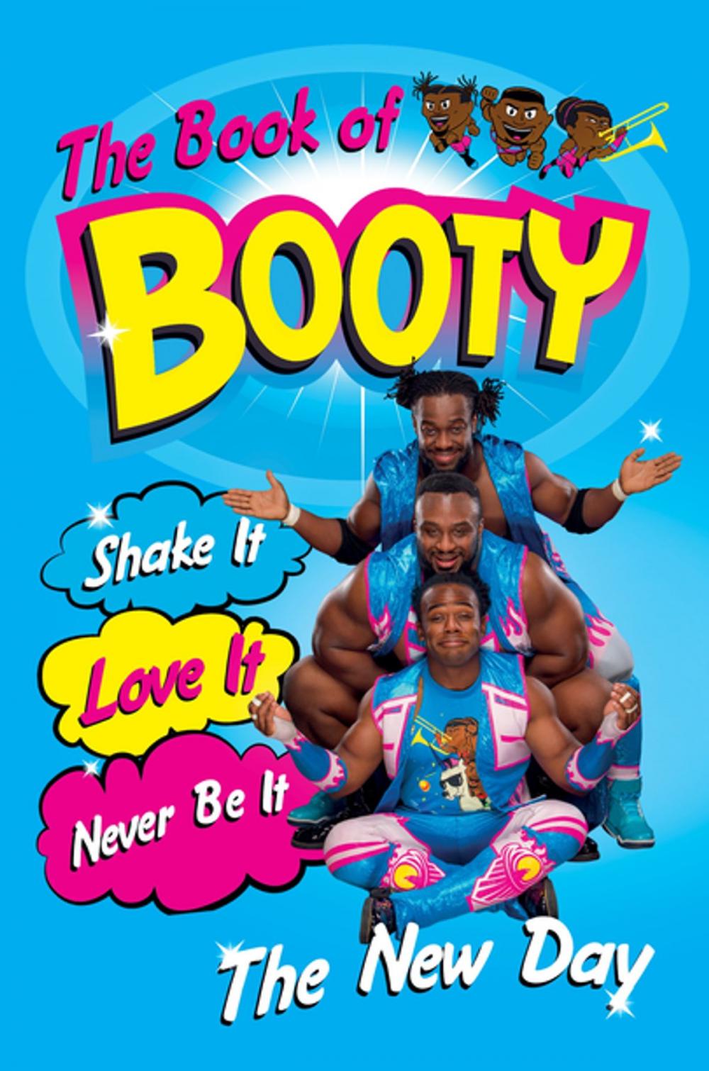 Big bigCover of The Book of Booty: Shake It. Love It. Never Be It.