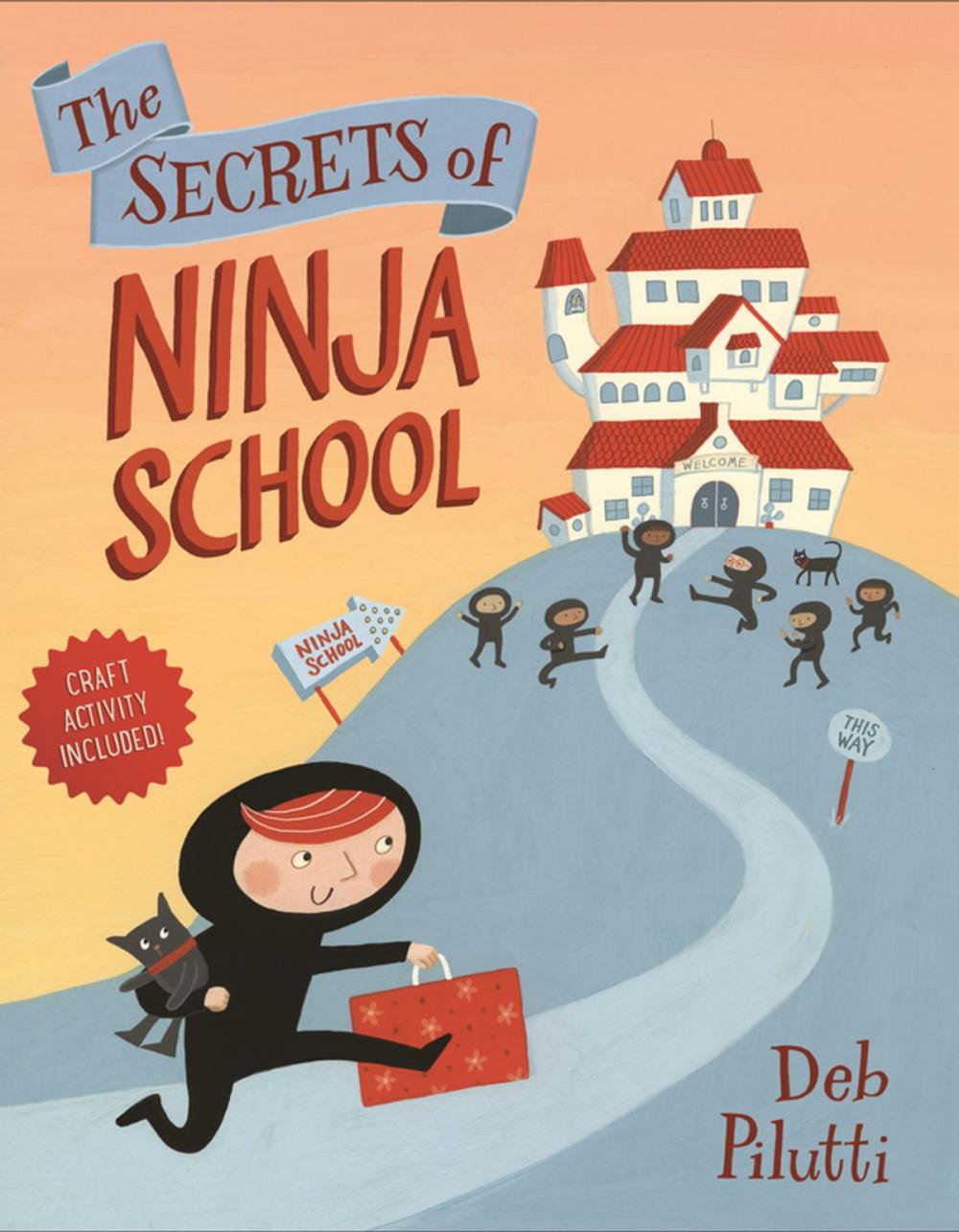 Big bigCover of The Secrets of Ninja School