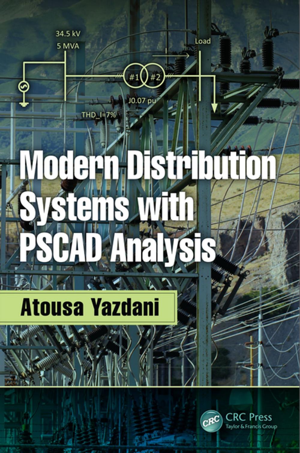 Big bigCover of Modern Distribution Systems with PSCAD Analysis