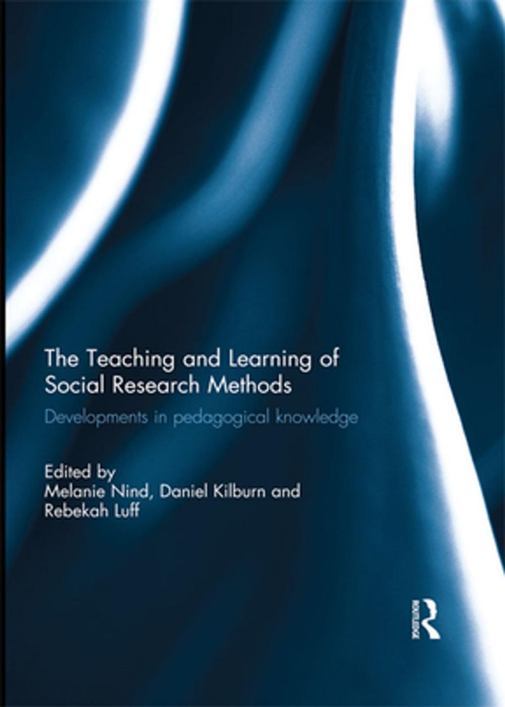 Big bigCover of The Teaching and Learning of Social Research Methods