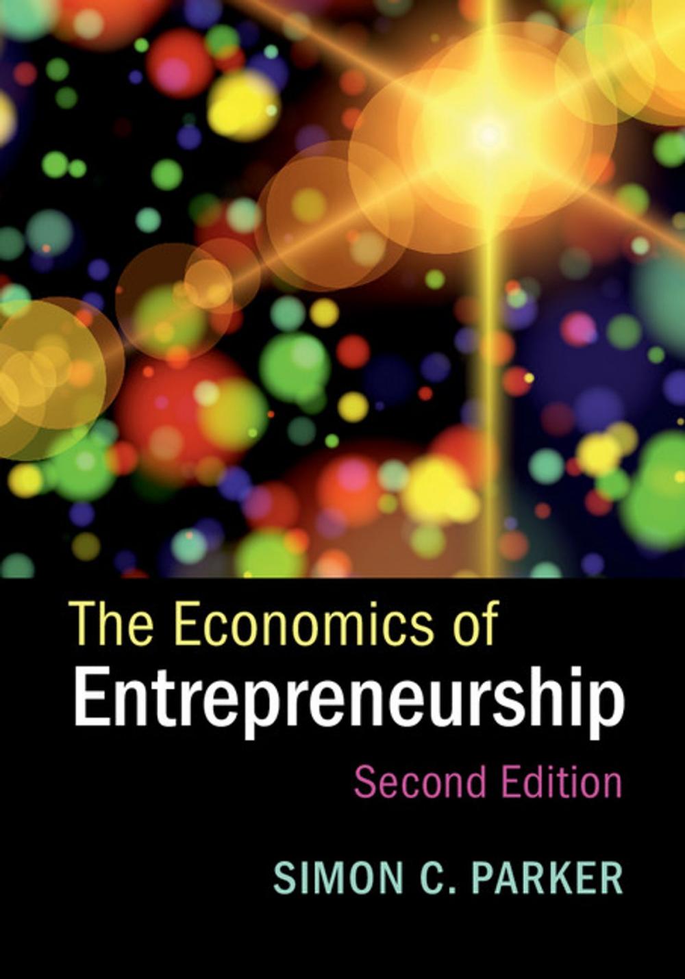 Big bigCover of The Economics of Entrepreneurship