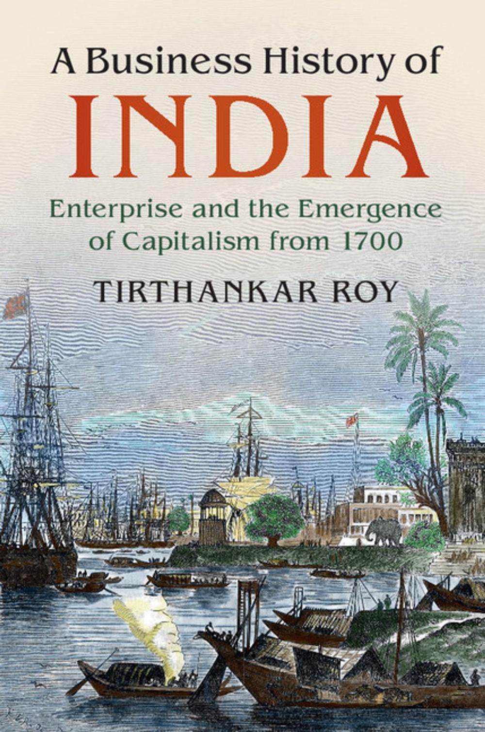 Big bigCover of A Business History of India