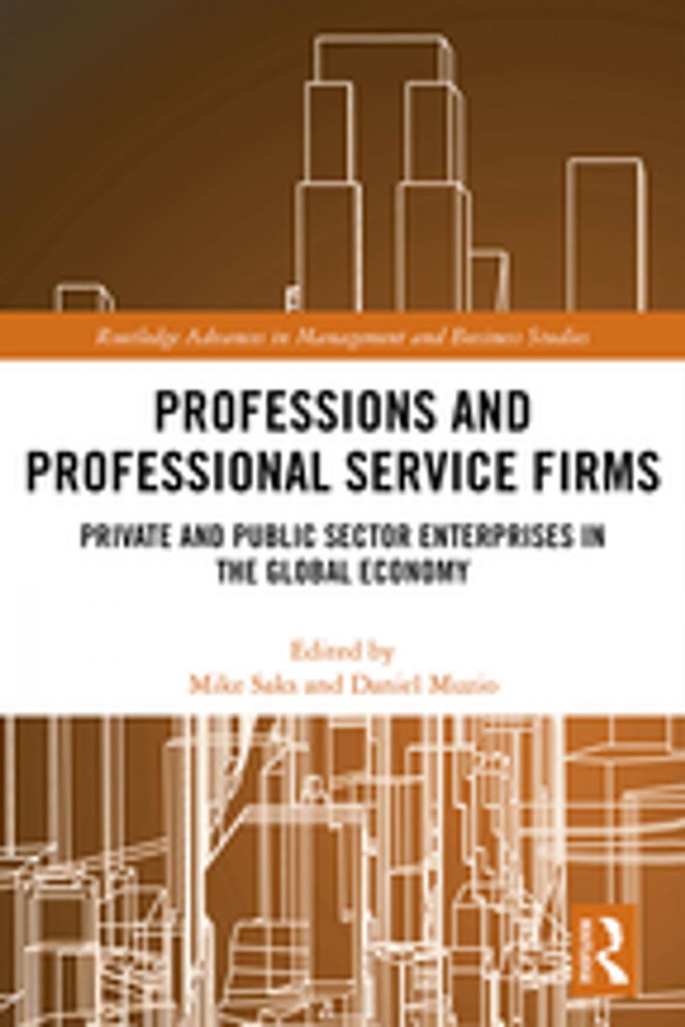 Big bigCover of Professions and Professional Service Firms