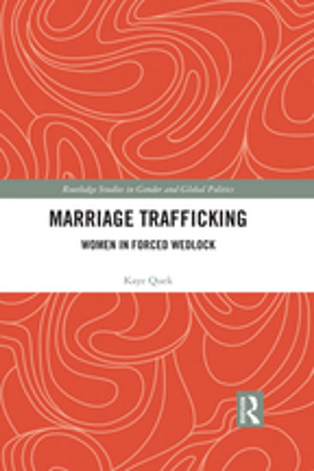 Big bigCover of Marriage Trafficking