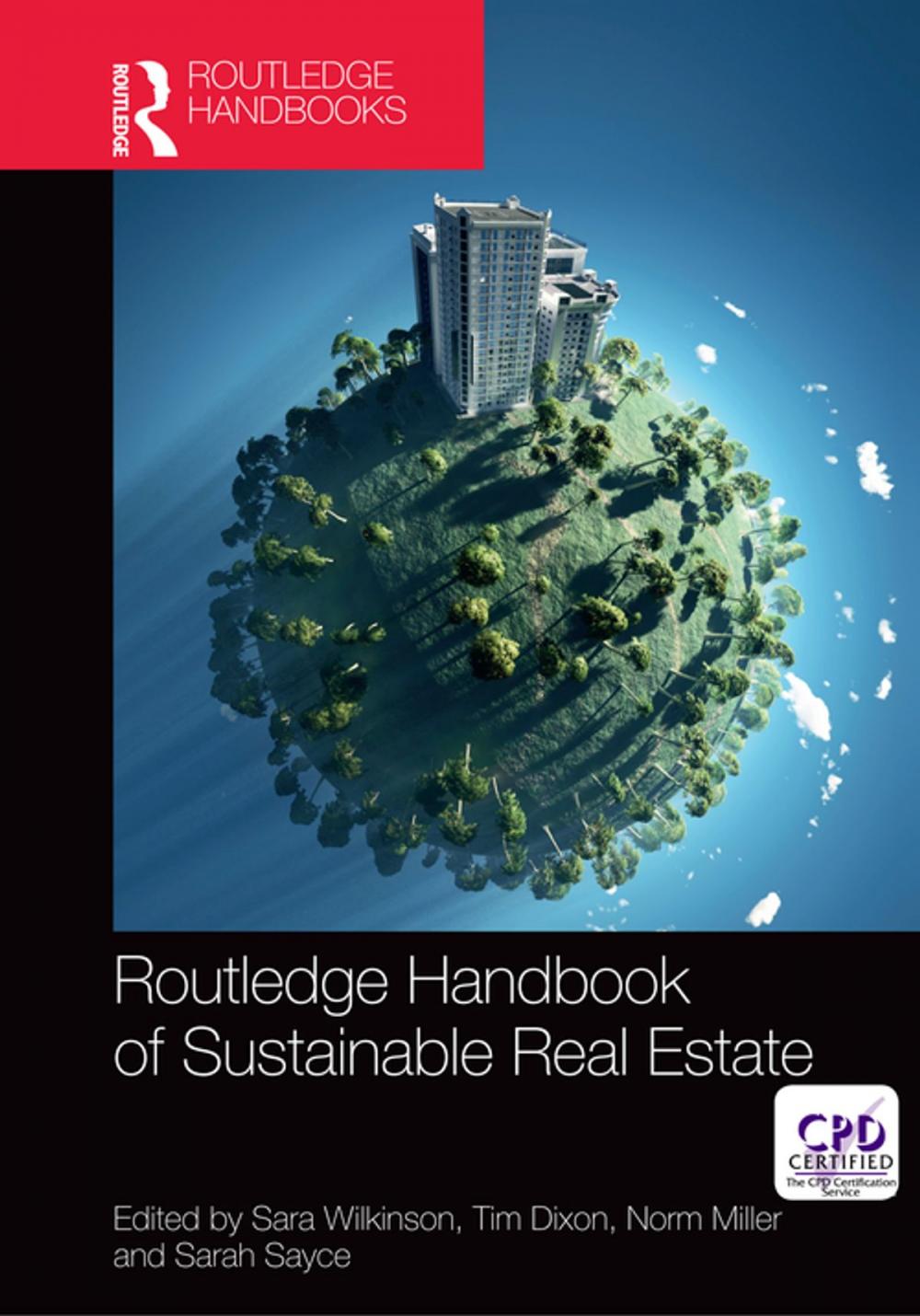 Big bigCover of Routledge Handbook of Sustainable Real Estate