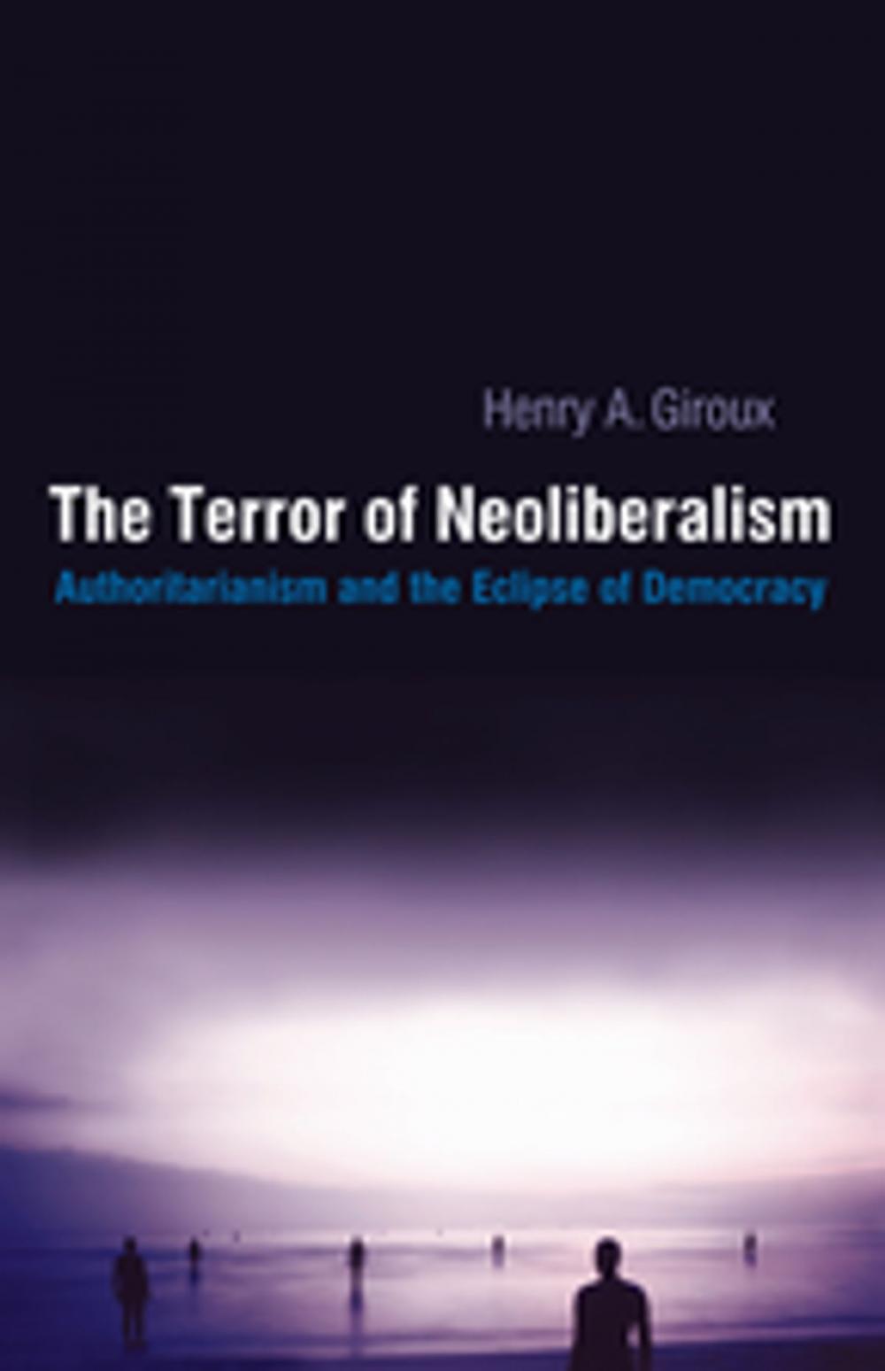 Big bigCover of Terror of Neoliberalism