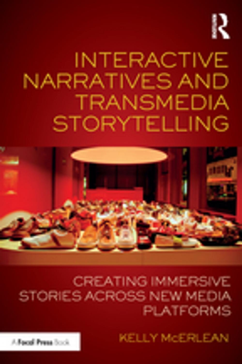 Big bigCover of Interactive Narratives and Transmedia Storytelling