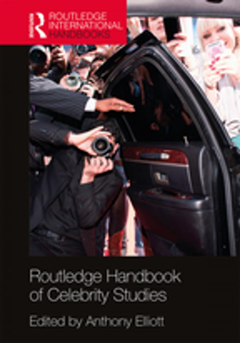 Big bigCover of Routledge Handbook of Celebrity Studies