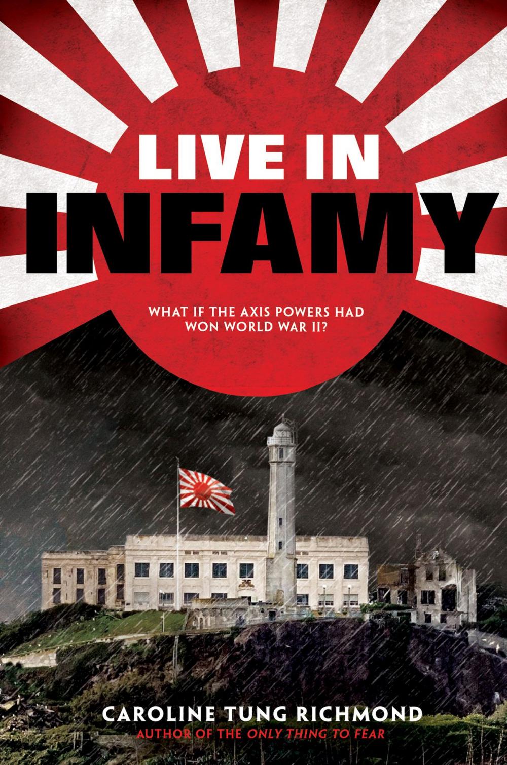 Big bigCover of Live in Infamy (a companion to The Only Thing to Fear)