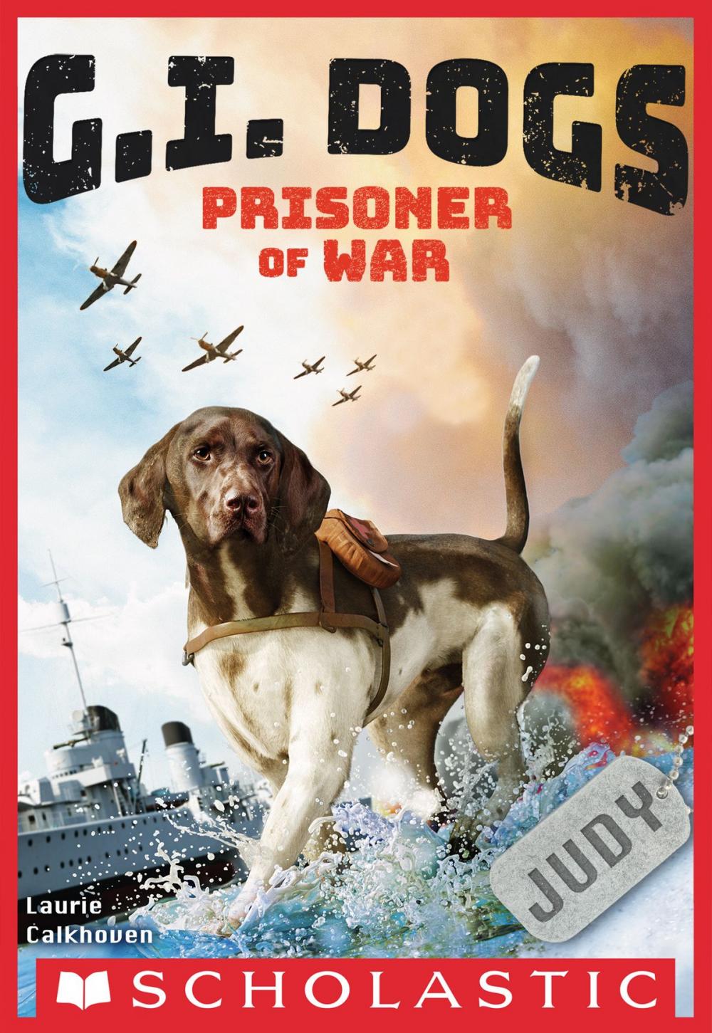 Big bigCover of G.I. Dogs: Judy, Prisoner of War