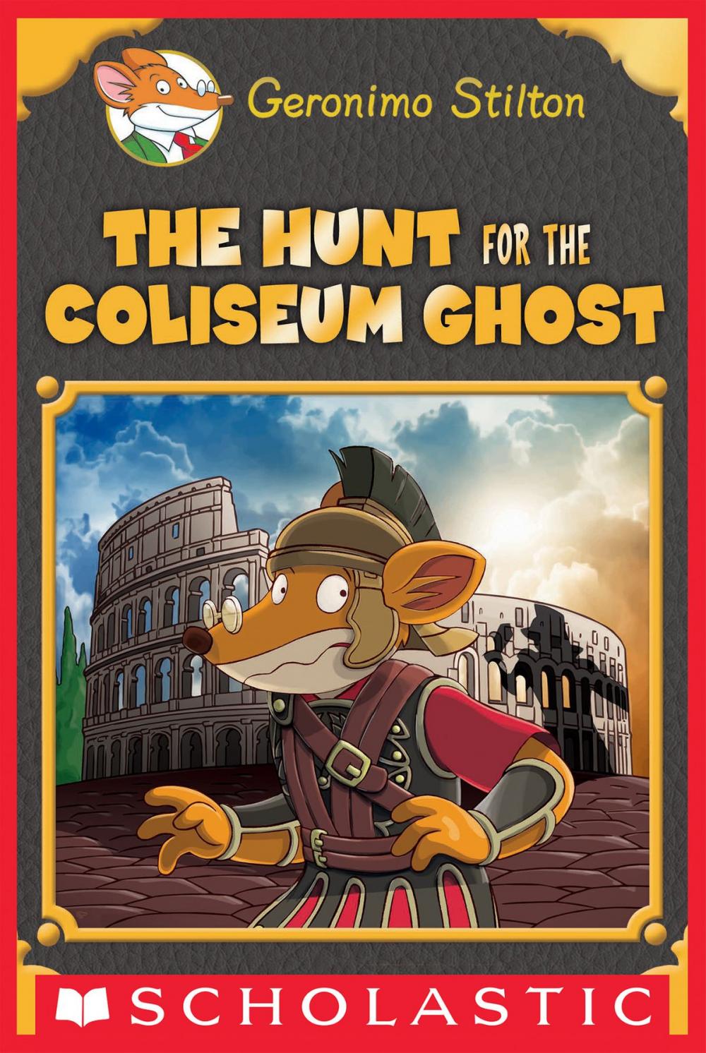 Big bigCover of The Hunt for the Colosseum Ghost (Geronimo Stilton Special Edition)