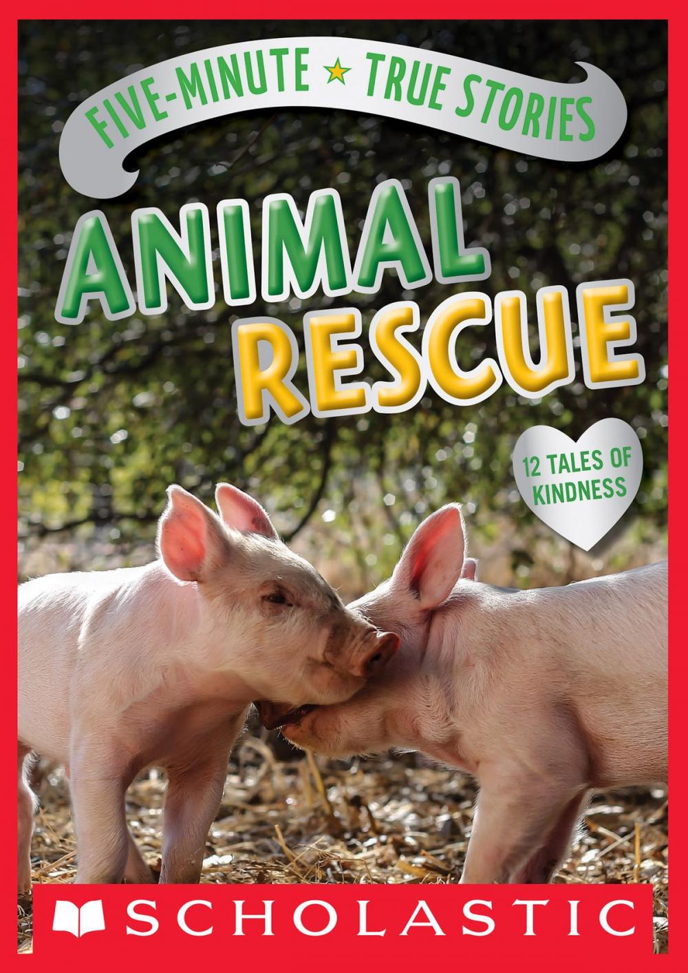 Big bigCover of Five-Minute True Stories: Animal Rescue