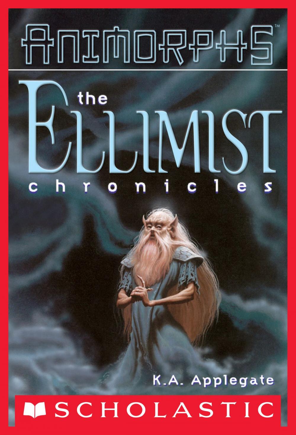 Big bigCover of Ellimist Chronicles (Animorphs)