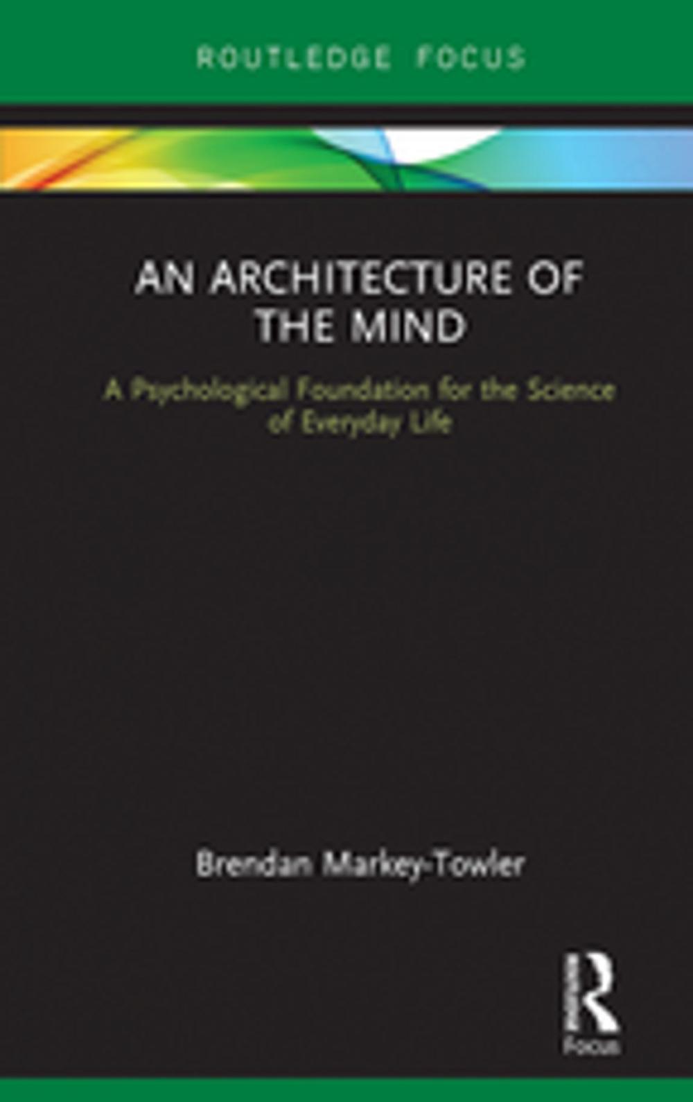 Big bigCover of An Architecture of the Mind