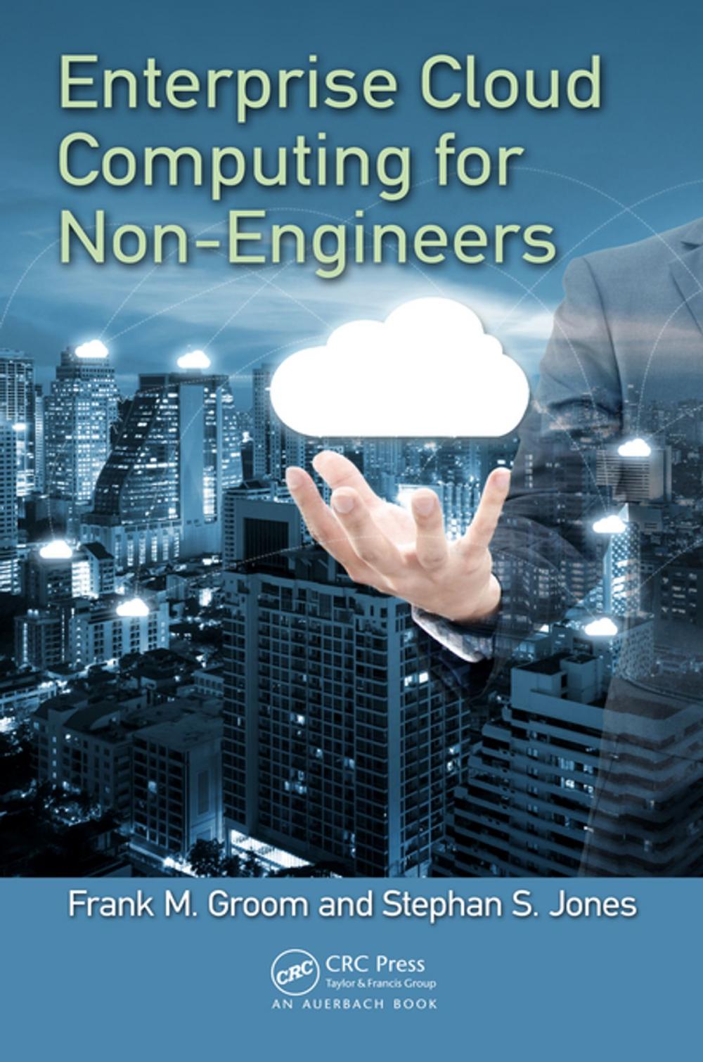 Big bigCover of Enterprise Cloud Computing for Non-Engineers