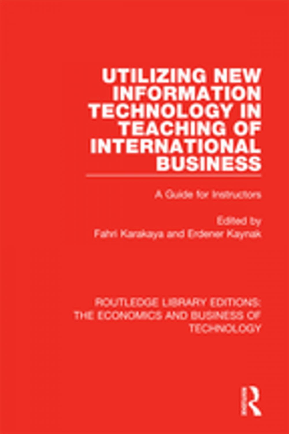 Big bigCover of Utilizing New Information Technology in Teaching of International Business