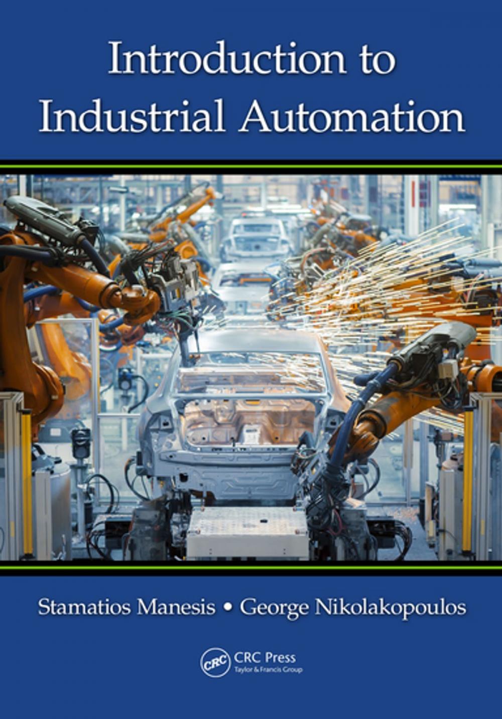 Big bigCover of Introduction to Industrial Automation