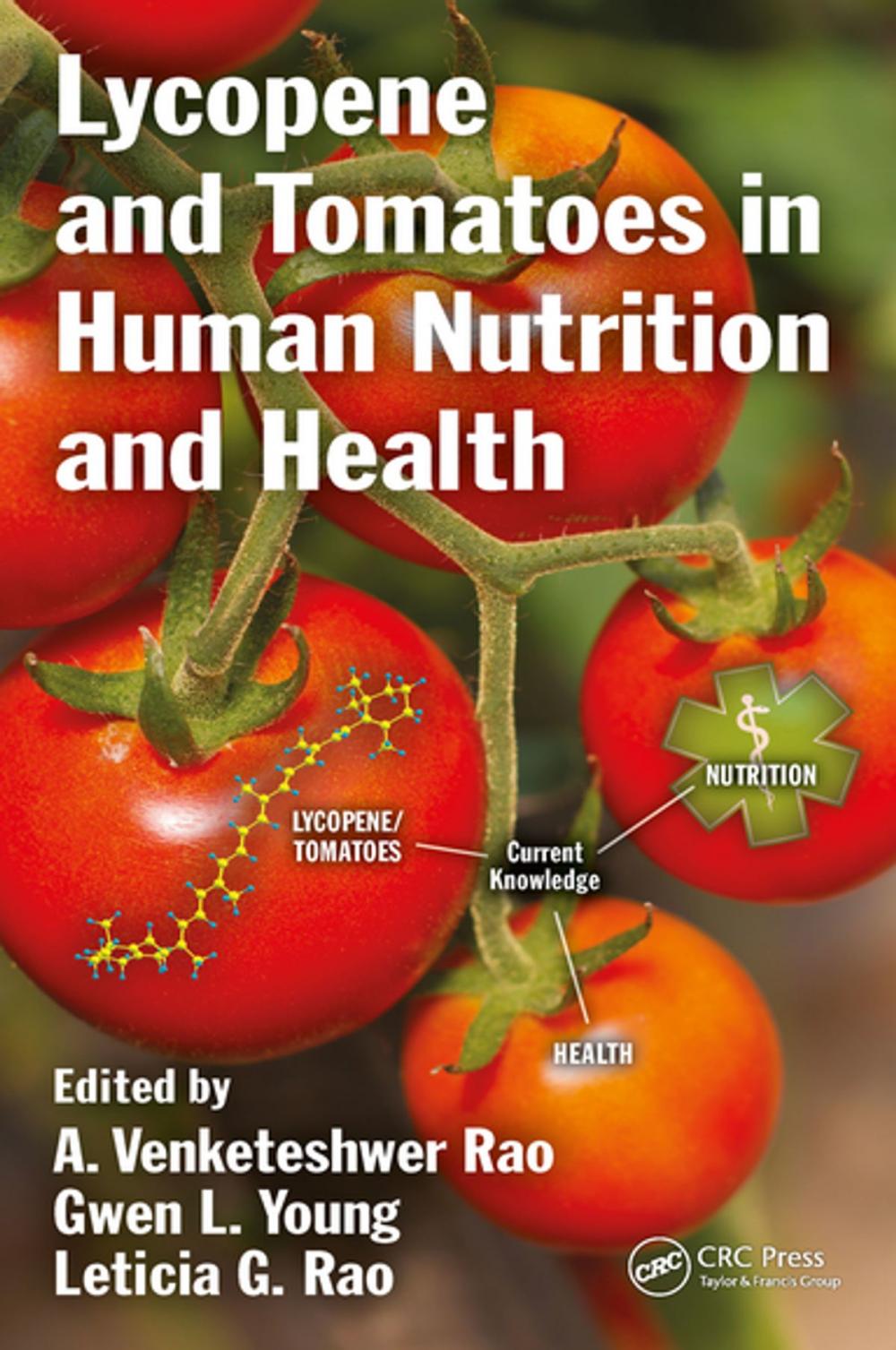 Big bigCover of Lycopene and Tomatoes in Human Nutrition and Health