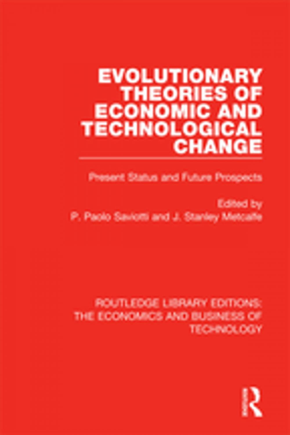 Big bigCover of Evolutionary Theories of Economic and Technological Change