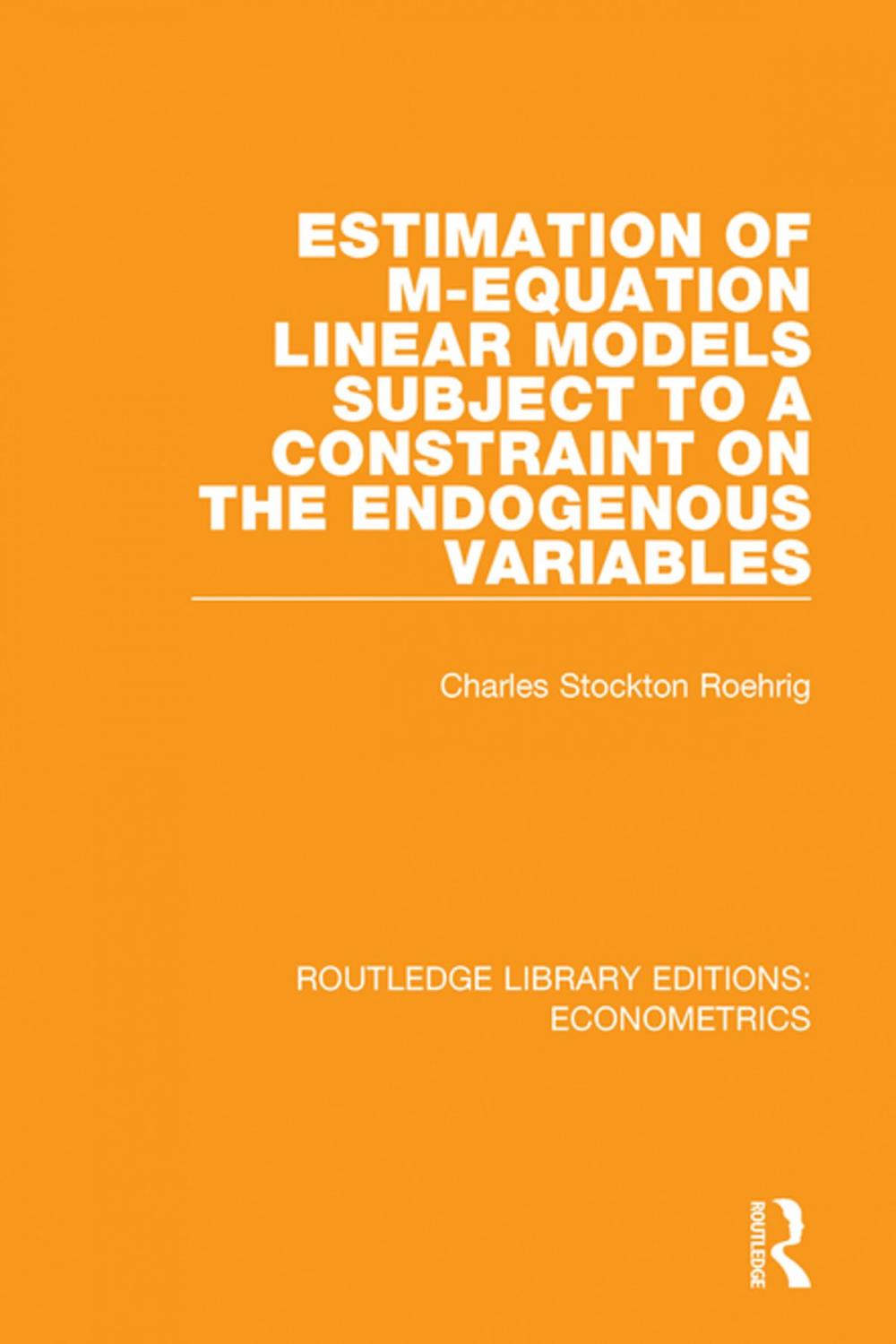 Big bigCover of Estimation of M-equation Linear Models Subject to a Constraint on the Endogenous Variables