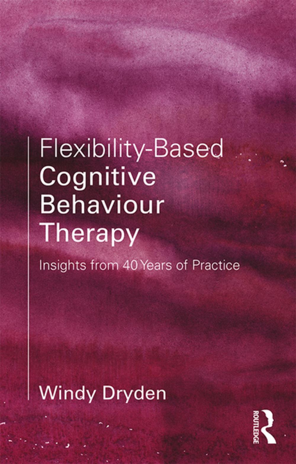 Big bigCover of Flexibility-Based Cognitive Behaviour Therapy