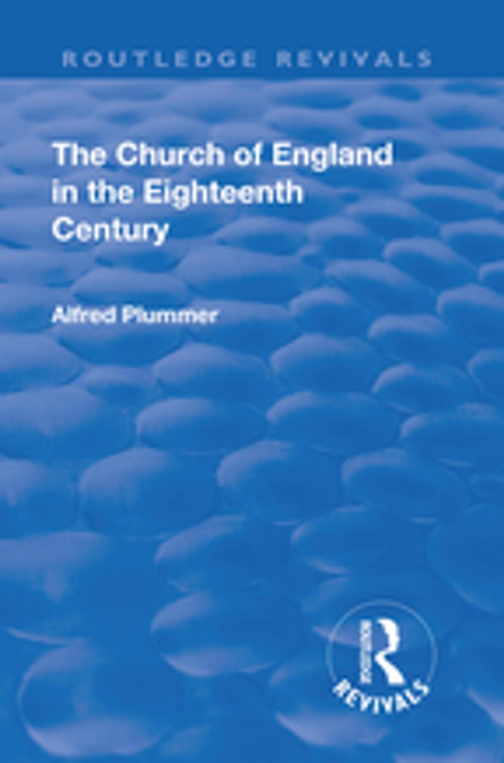 Big bigCover of Revival: The Church of England in the Eighteenth Century (1910)