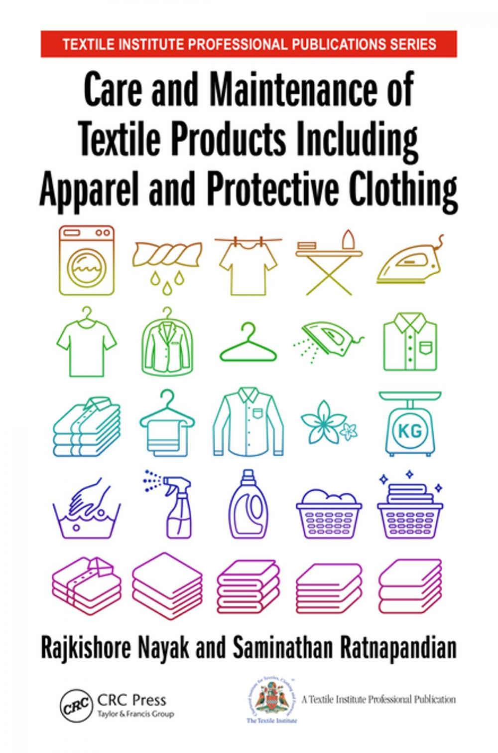 Big bigCover of Care and Maintenance of Textile Products Including Apparel and Protective Clothing