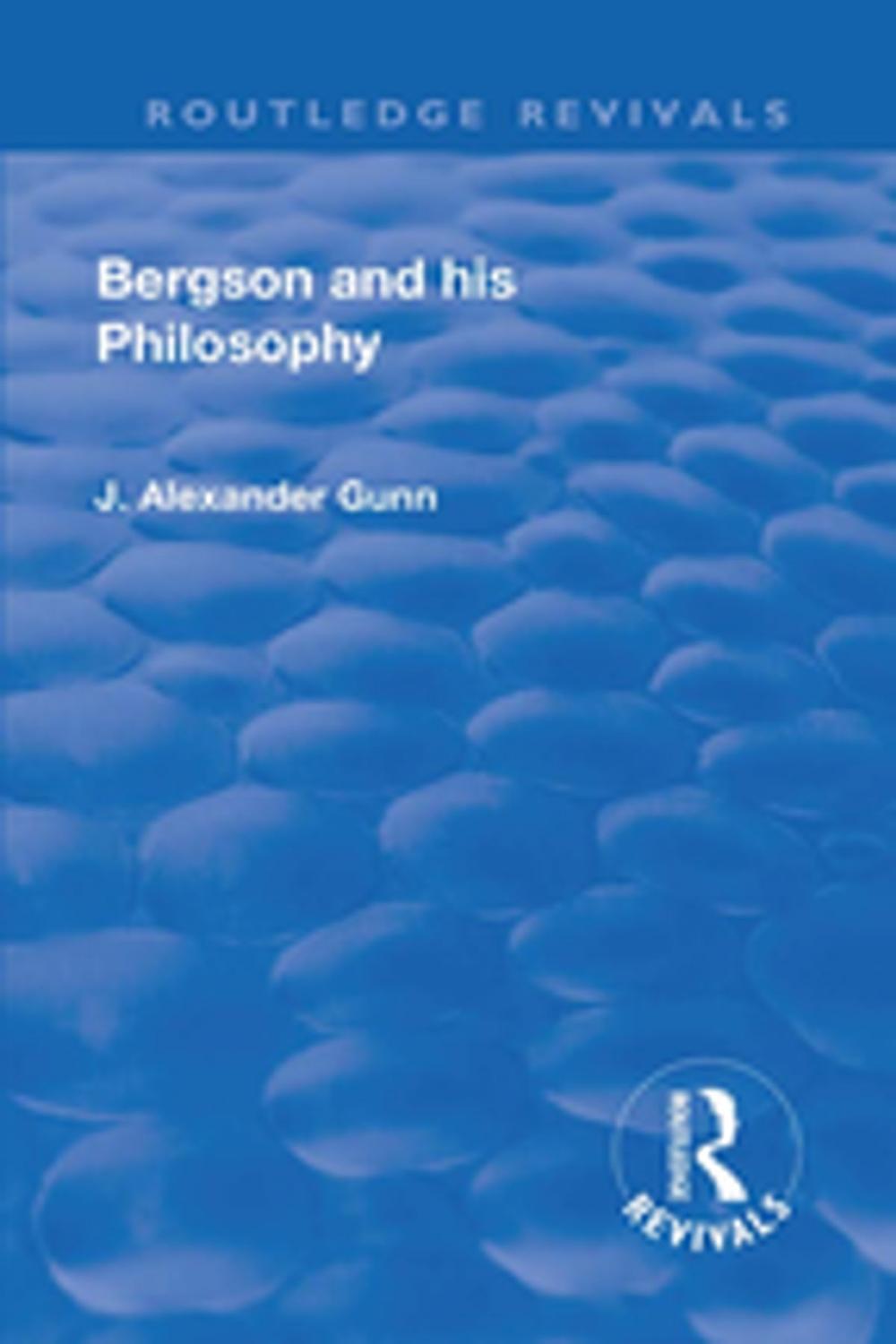 Big bigCover of Revival: Bergson and His Philosophy (1920)