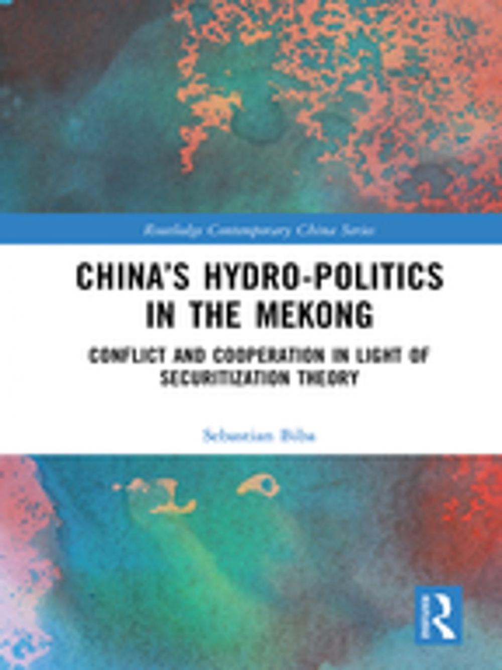 Big bigCover of China’s Hydro-politics in the Mekong