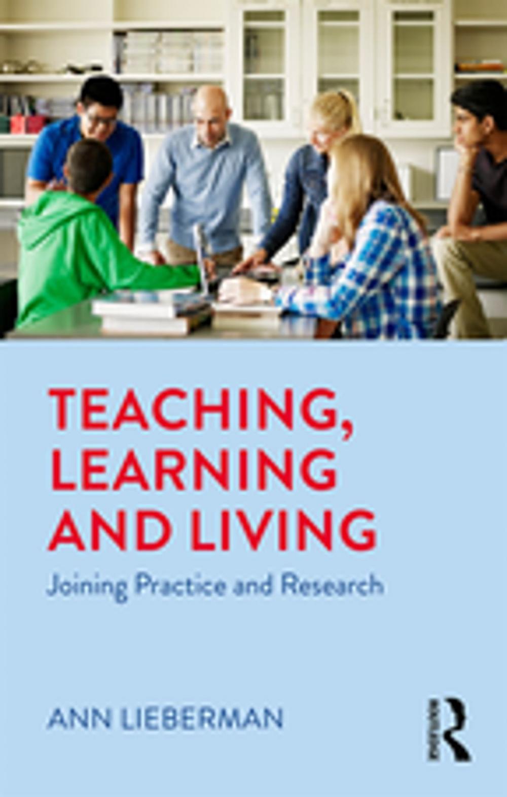 Big bigCover of Teaching, Learning and Living