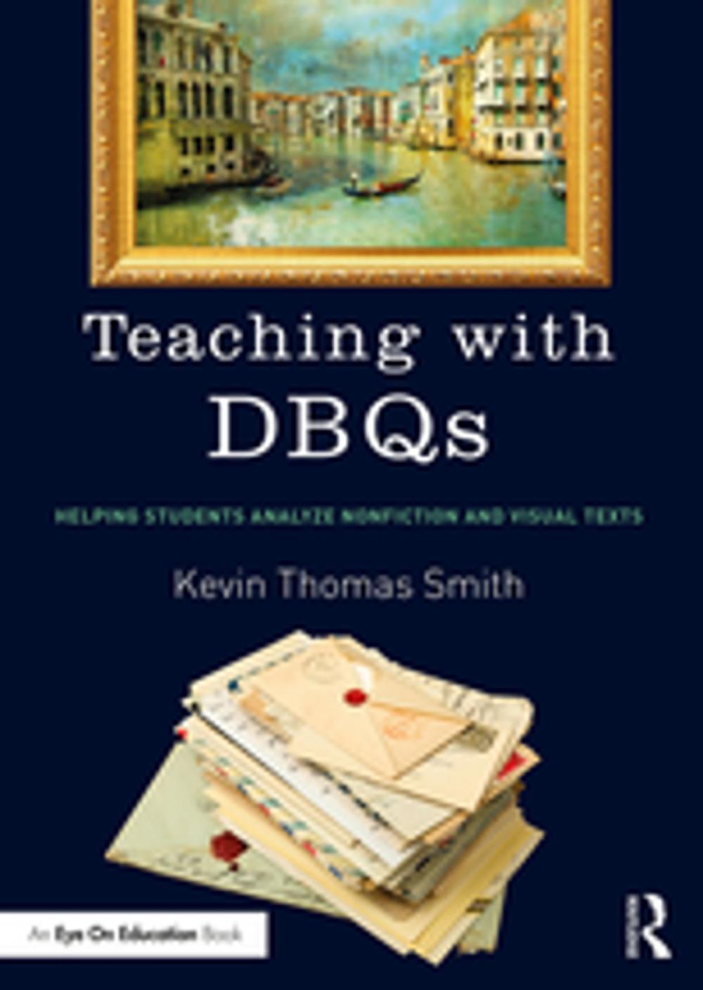 Big bigCover of Teaching with DBQs