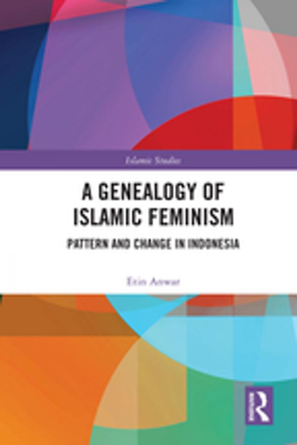 Big bigCover of A Genealogy of Islamic Feminism