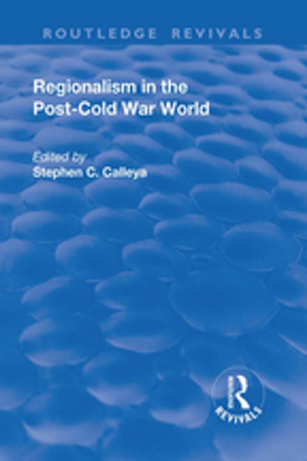 Big bigCover of Regionalism in the Post-Cold War World