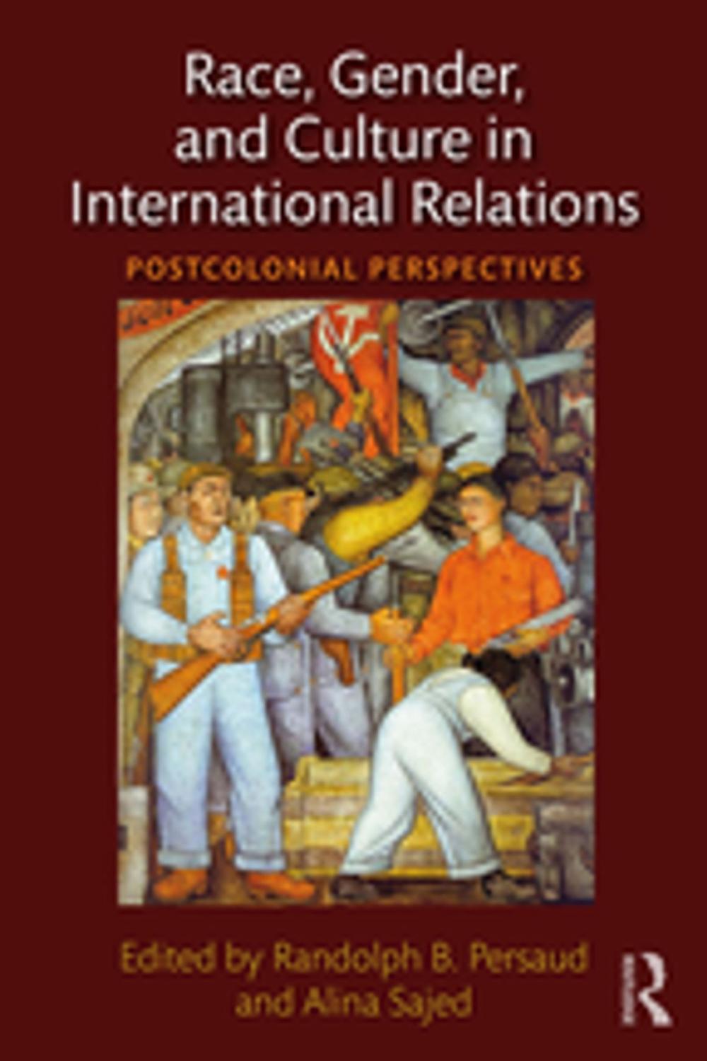 Big bigCover of Race, Gender, and Culture in International Relations