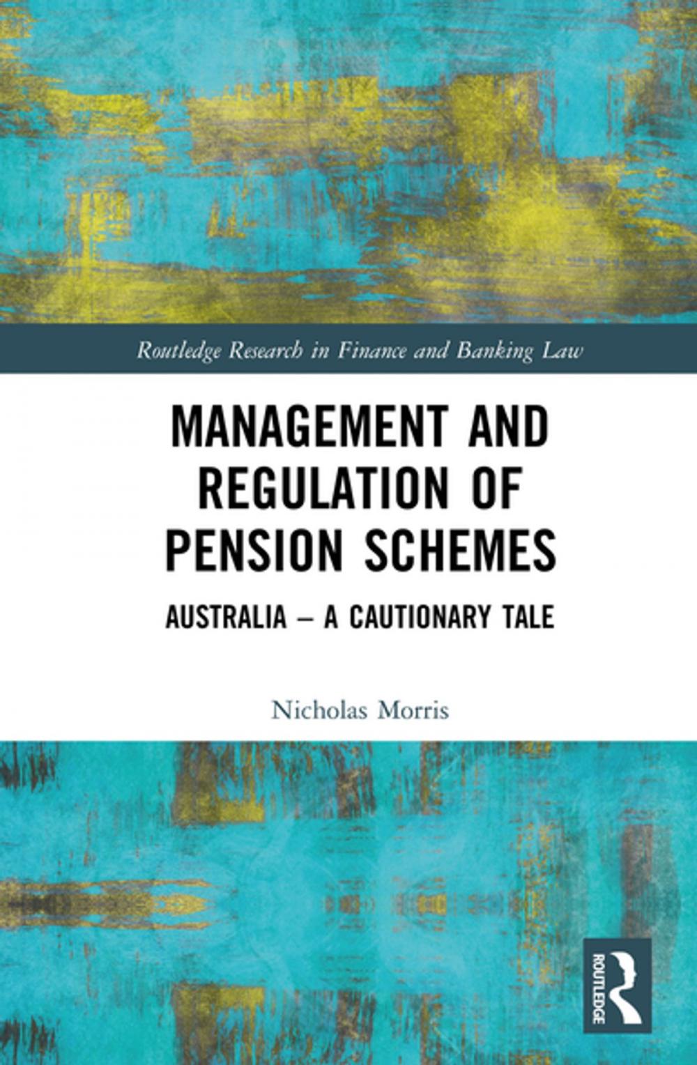 Big bigCover of Management and Regulation of Pension Schemes