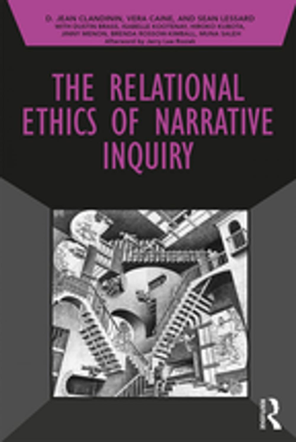 Big bigCover of The Relational Ethics of Narrative Inquiry