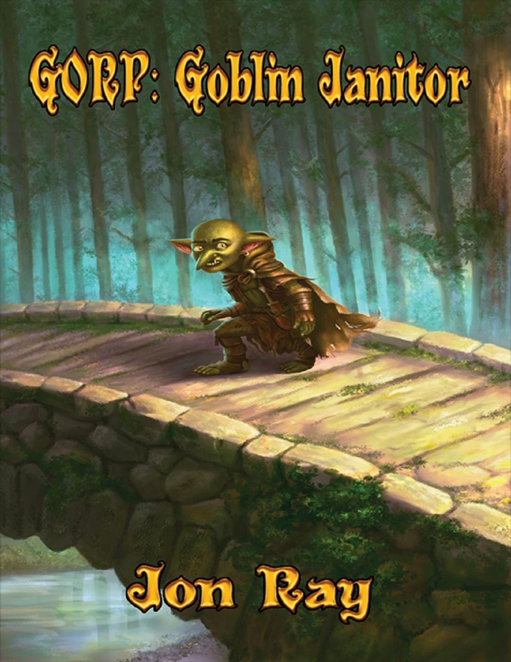 Big bigCover of Gorp: Goblin Janitor